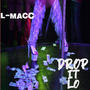 drop it lo (Explicit)