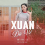 Xuân Đã Về