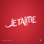 Je T'aime