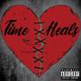 Time Heals (Explicit)