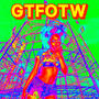 GTFOTW (Explicit)