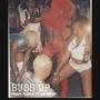 Buss Up (Explicit)