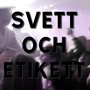 Svett och etikett