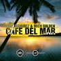 Cafe del Mar (Fran Ramirez & Mich Golden aka The Groove Ministers)