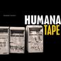 Humana Tape (Explicit)