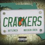 Crackers (Dubblewide) [Explicit]