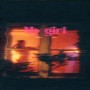 My Girl (Explicit)