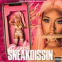 SneakDissin (Explicit)