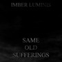 Same Old Sufferings