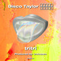 Disco Taylor (Explicit)