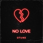 No Love (Explicit)