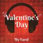 Valentines Day By Farol