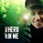 Hero in Me (Explicit)