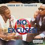 No Excuses (Explicit)