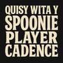 Player Cadence (feat. Spoonie) [Explicit]