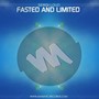Fasted & Limited
