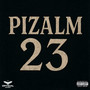 Pizalm 23 (Explicit)