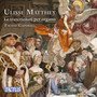 Matthey: Le trascrizioni per organo