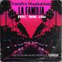 La Familia (feat. Trak Lass) [Explicit]