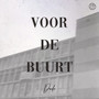 Voor De Buurt (Explicit)