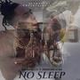 No Sleep (Explicit)