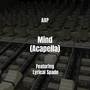 Mind (Acapella) [Explicit]