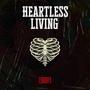 Heartless Living