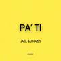 Pa' Ti (feat. JMAZZI)