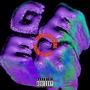 GEEK (feat. Joecaine) [Explicit]