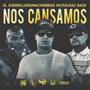 Nos Cansamos (feat. El Guerrillero & D’Guantanamo) [Explicit]