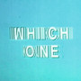 Which One (Explicit)