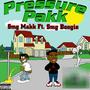 Pressure Pakk (feat. Shi Boogie) [Explicit]