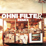 Ohni Filter (Remix)