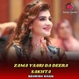 Zama Yaari Da Deera Sakhta