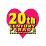 20th Century Parade