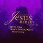 Jesus Medley (feat. Grace Liu)