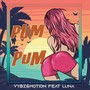 Pum Pum (feat. Luna)