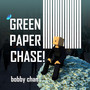 Green Paper Chase!