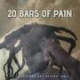 20 Bars Of Pain (Explicit)