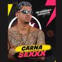 CARNA SEXXX 2023 (Explicit)