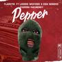 Pepper (feat. Kida wonder & Lekside westside)