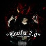 LUCIFER 2.0 (Freestyle) [Explicit]