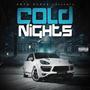 Cold Nights (Explicit)