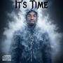 Its Time (Explicit)