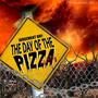 Judgement Day: The Day Of The Pizza (Explicit)