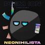 Neonihilista (feat. Blome) [Explicit]