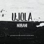 Ujola Nobani (feat. Jozi Tour, Mellow Styles, JUICE-EFFECT & Esoteric Dragon) [Explicit]