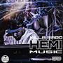 Hemi Music (Explicit)