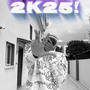 2K25! (feat. Koringa & nahidkun) [Explicit]