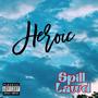 Heroic (Explicit)